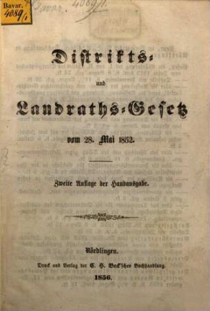 Distrikts- u. Landraths-Gesetz vom 28. Mai 1852