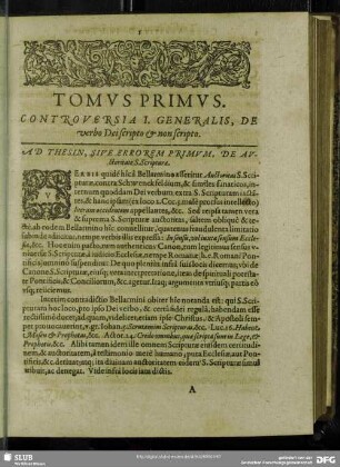 Tomus Primus. Controversia I. Generalibus, De verbo Dei scripto & non scripto