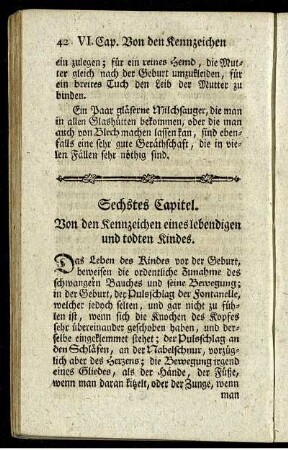 Sechstes Capitel. Von den Kennzeichen eines lebendigen und todten Kindes.