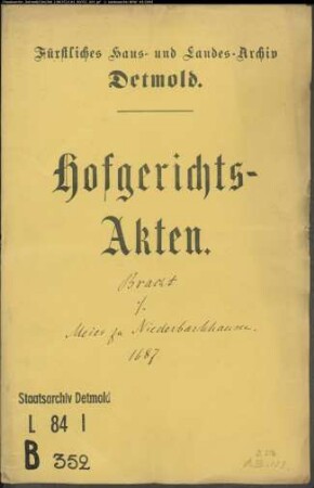 Bracht, Landvogt gegen Johann Arnold Meier zu (Nieder-) Barkhausen - Schuldforderung