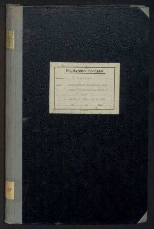 Ohligs: Kuratorium der höheren Lehranstalt (Mittelschule) 1874-1905