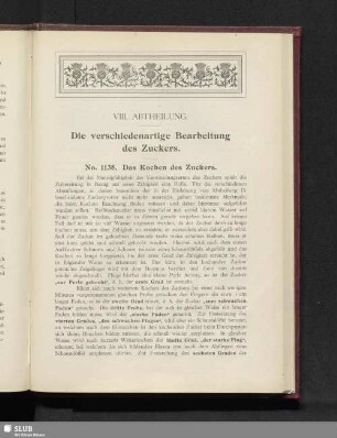 VIII. Abtheilung. Die verschiedenartige Bearbeitung des Zuckers