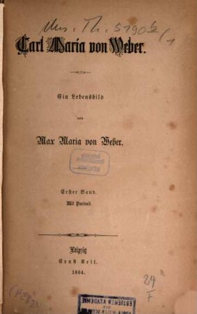 Carl Maria von Weber : ein Lebensbild. 1