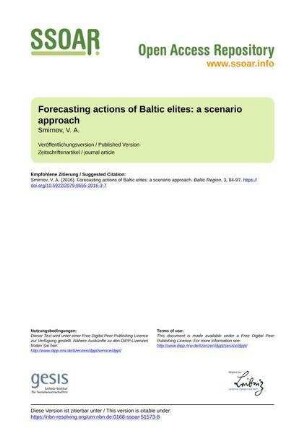 Forecasting actions of Baltic elites: a scenario approach