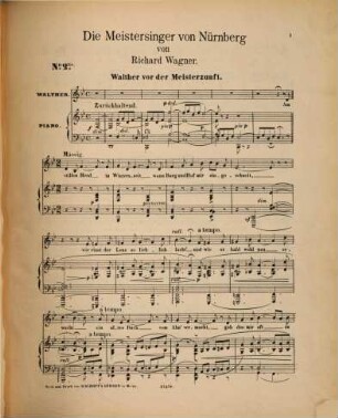 Die Meistersinger von Nürnberg : Oper, 2 bis. Walther vor der Meisterzunft : (Am stillen Herd in Winterszeit)