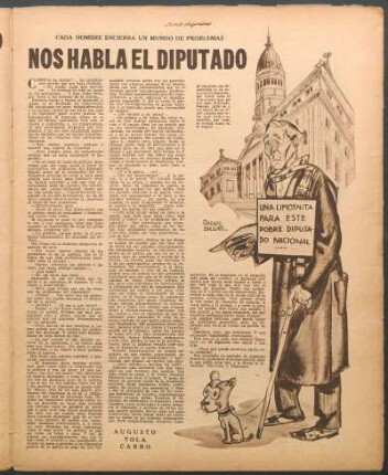 Nos habla el diputado : Cada hombre encierra un mundo de problemas