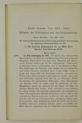Erster Abschnitt. Von 1517-1555. Die deutsche Reformation bis zu ihrer reichsgesetzlichen Anerkennung im Augsburger Religionsfrieden von 1555
