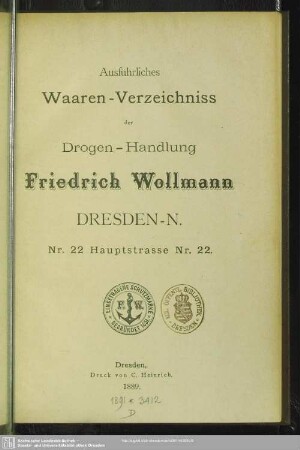 Ausführliches Waaren-Verzeichniß der Drogen-Handlung Friedrich Wollmann, Dresden - N.