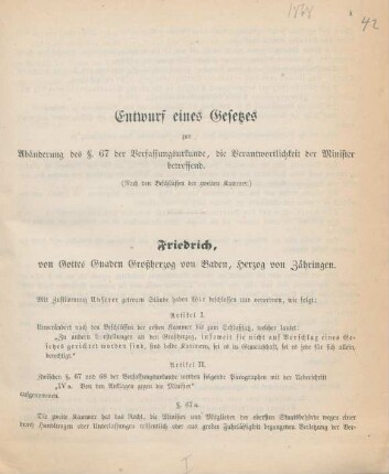 Entwurf eines Gesetzes zur Abänderung des §. 67 der Verfassungsurkunde, die Verantwortlichkeit der Minister betreffend : (nach den Beschlüssen der zweiten Kammer)