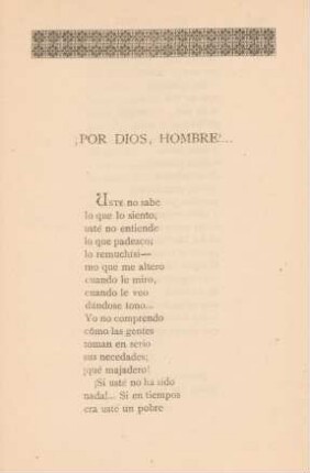 !Por dios, hombre!...