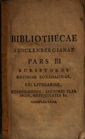 Bibliotheca Senckenbergiana, 3.