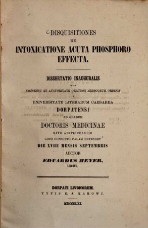 Disquisitiones de intoxicatione acuta phosphoro effecta : Diss. inaug.