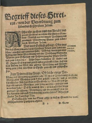 Begrieff dieses Streites/ von der Verordnung zum Leben durch Christum Jesum.