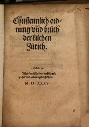 Christenlich ordnung und brüch der kilchen Zürich