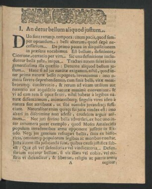 I. An detur bellum aliquod justum.