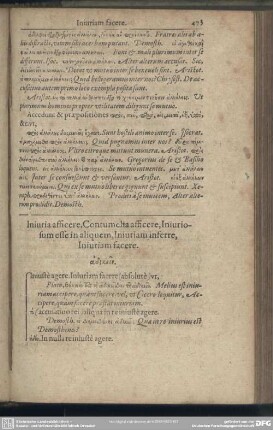 Iniuria afficere, Contum elta afficere, Iniuriosum esse in aliquem, Iniuriam inferre, Iniuriam facere
