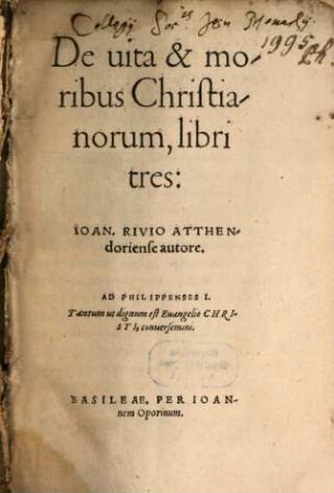 De vita et moribus Christianorum : libri tres