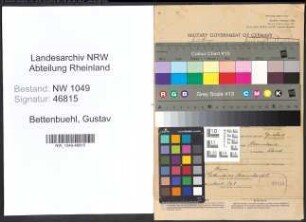 Entnazifizierung Gustav Bettenbuehl , geb. 07.02.1889 (Abteilungsleiter)