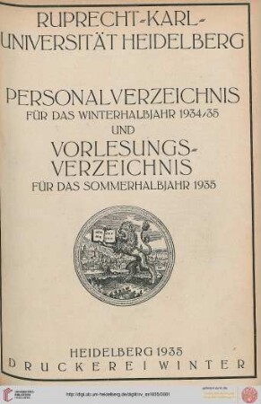 Personalverzeichnis und Vorlesungsverzeichnis: Personalverzeichnis für das Winterhalbjahr 1934/35 und Vorlesungsverzeichnis für das Sommerhalbjahr 1935