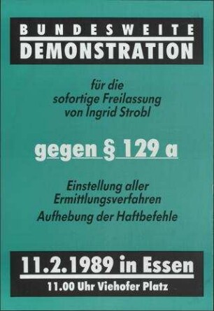 Für die sofortige Freilassung von Ingrid Strobl