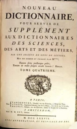Nouveau Dictionnaire, Pour Servir De Supplément Aux Dictionnaires Des Sciences, Des Arts Et Des Métiers. 4, [N - Z]