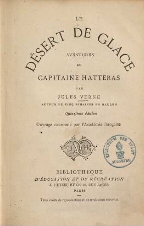 Le Désert de glace : Aventures du Capitaine Hatteras