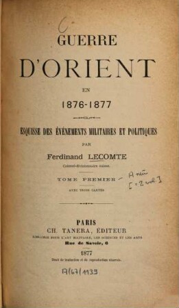 Guerre d'Orient en 1876 - 1877 : Esquisse des événements militaires et politiques, 1