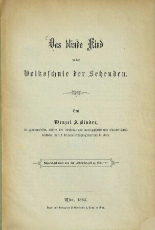 Das blinde Kind in der Volksschule der Sehenden