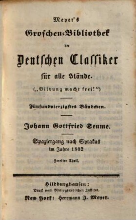 Johann Goffried Seume, 4. Spaziergang nach Syrakus im Jahre 1802 ; 2