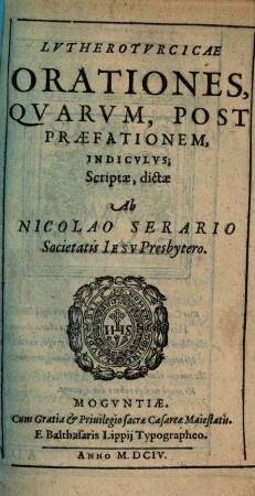 Luthero-Turcicae orationes ...