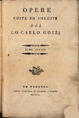 Opere edite ed inedite del Carlo Gozzi, 8