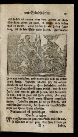 Fortunatus ist genöthiget, wieder in Dienste zu gehen.