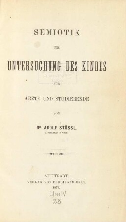 Semiotik und Untersuchung des Kindes für Ärzte und Studierende