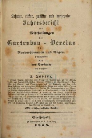 Jahresbericht und Mittheilungen des Gartenbau-Vereins für Neuvorpommern und Rügen. 10/13. 1858