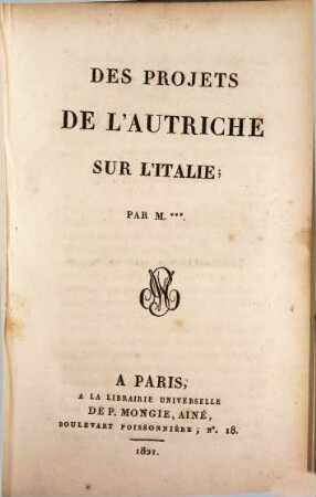 Des projets de l'Autriche sur l'Italie