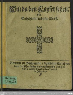 Wilt du den Kayser sehen? : So // Siehe hinten in diesen Brieff