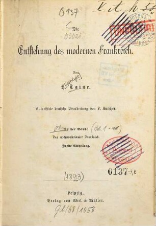 Die Entstehung des modernen Frankreich, 3. Das nachrevolutionäre Frankreich ; 2