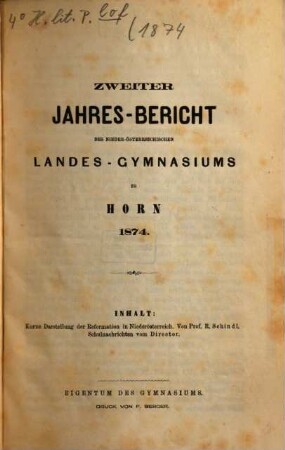 Jahres-Bericht des Nieder-Österreichischen Landes-Gymnasiums zu Horn. 2. 1874