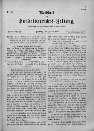 Beiblatt zur hamburgischen Handelsgerichts-Zeitung No. 3. Neunter Jahrgang. Hamburg, 22. Januar 1876.