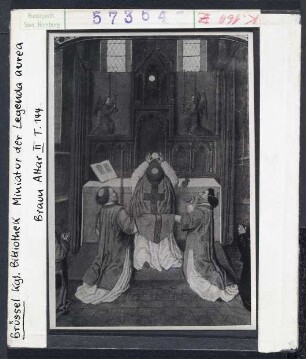 Brüssel, Bibl. Royale: Legenda Aurea, Heilige Messe, Wandlung