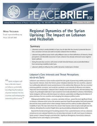 Regional dynamics of the Syrian uprising : the impact on Lebanon and Hezbollah