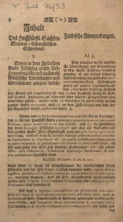 Inhalt des Hochfürstl. Sachsen, Weymar, Eisenachischen Schreibens. Fuldische Anmerckungen.