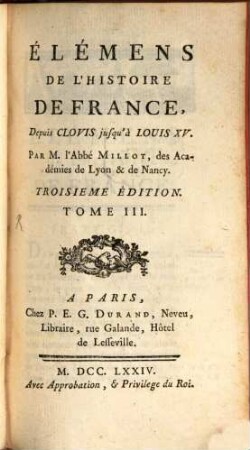 Élémens de l'histoire de France : depuis Clovis jusqu'à Louis XV, 3