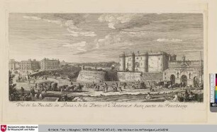 Vuë de la Bastille de Paris, de la Porte St. Antoine, et d'une partie du Fauxbourg