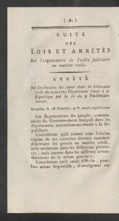 Suite Des Lois Et Arrêtés Sur l'organisation de l'ordre judiciaire en matière civile = Folge der Gesetze und Beschlüsse Ueber die Einrichtung der gerichtlichen Ordnung in Civil-Sachen