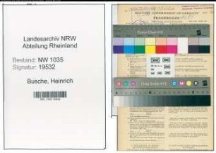 Entnazifizierung Heinrich Busche , geb. 18.03.1892 (Steiger)