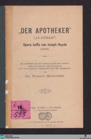 Der Apotheker : Opera buffa; [Textbuch]
