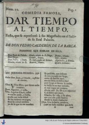 Dar tiempo al tiempo : fiesta que se representò a sus Magestades en el Salon de su Real Palacio