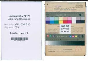 Entnazifizierung Heinrich Mueller , geb. 11.06.1907 (Transportunternehmer)
