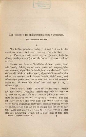 Morphologische Untersuchungen auf dem Gebiete der indogermanischen Sprachen : Von Hermann Osthoff und Karl Brugman, 4